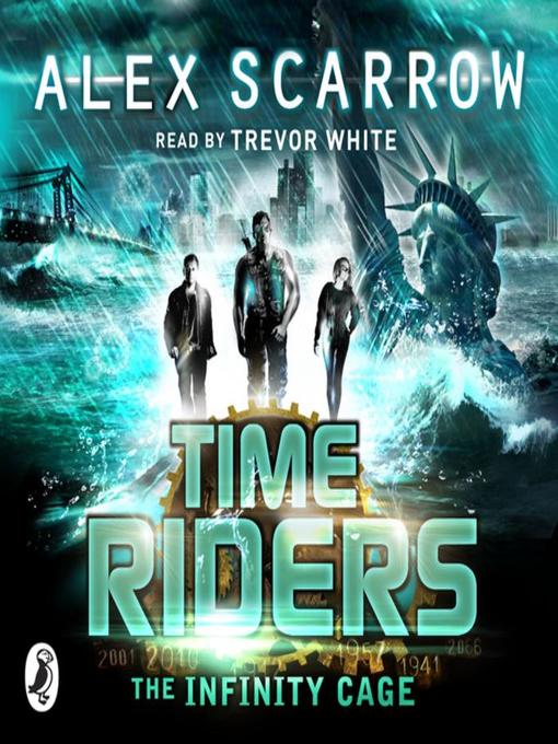 Title details for TimeRiders by Alex Scarrow - Available